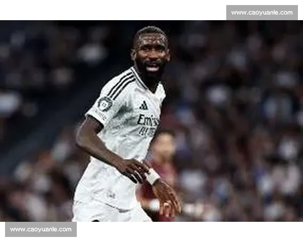 吕迪格染黄停赛 德国主场战卢森堡防线告急 吕迪格染黄停赛 德国主场战卢森堡防线告急